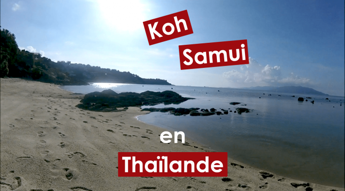 Koh Samui, la perle du Golfe de Thaïlande